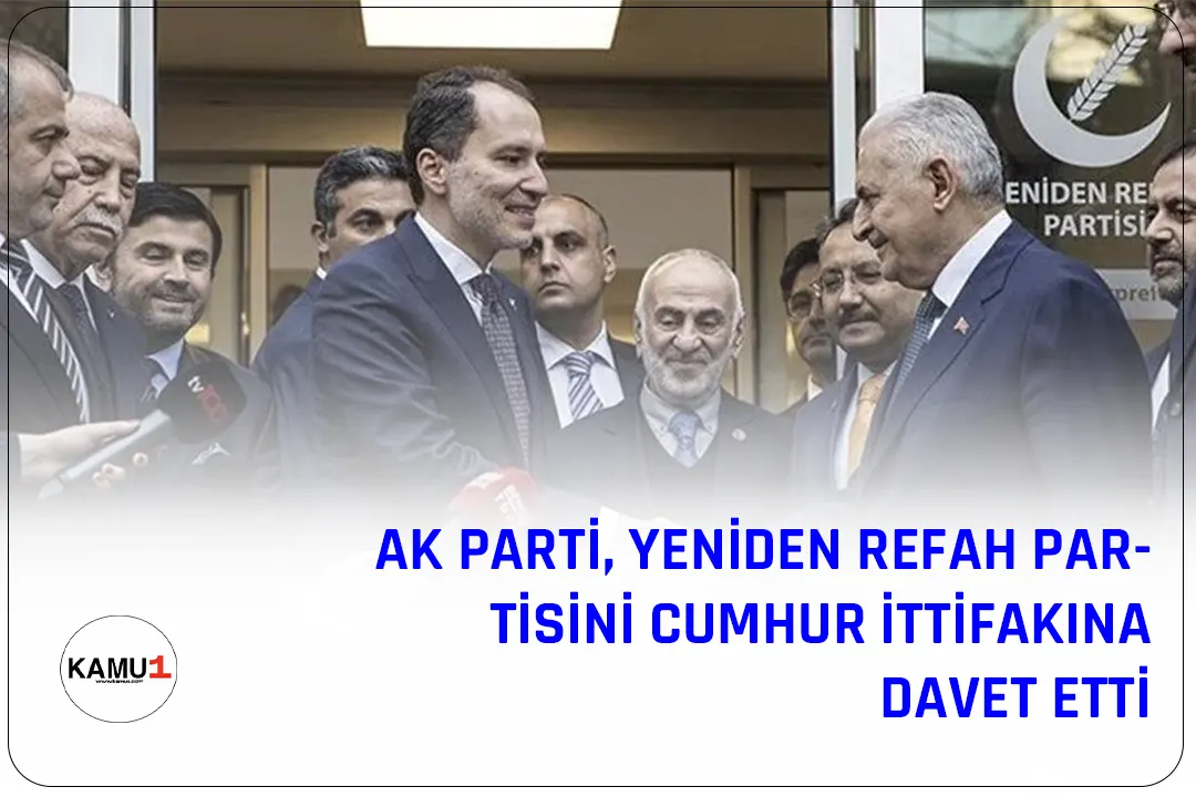 AK Parti Genel Başkanvekili Binali Yıldırım ve Seçim İşlerinden Sorumlu Genel Başkan Yardımcısı Ali İhsan Yavuz, Yeniden Refah Partisi Genel Başkanı Fatih Erbakan'ı Cumhur İttifakı'na katılmaya davet etti.